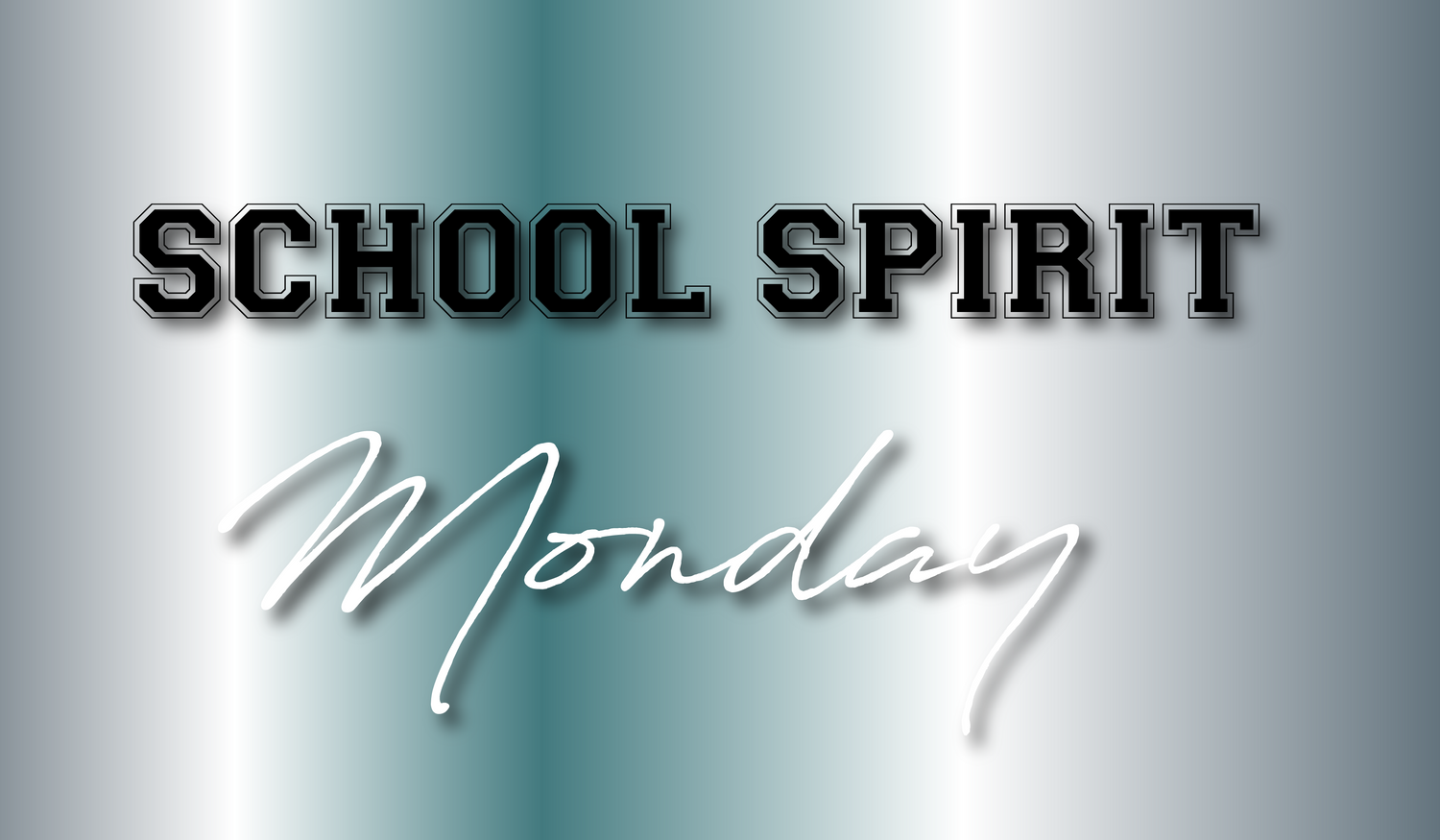 School Spirit Monday