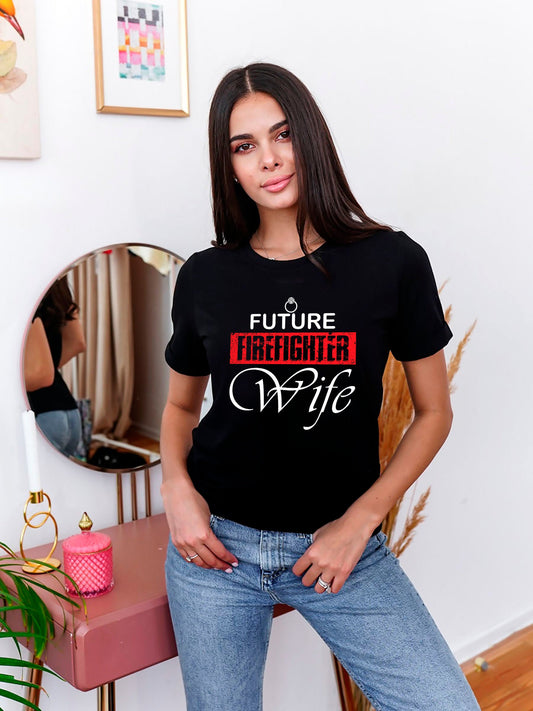 Future Fire Wife - Bride to be T-Shirt Unisex sizes S-2XL